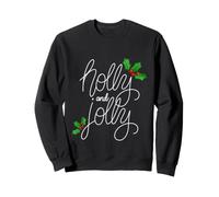 Merry Christmas Holiday Design Holly and Jolly Sweatshirt