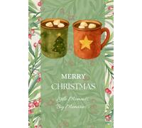 Merry Christmas Journal - Cozy Holiday Memories Notebook - Paperback: A festive diary to capture holiday moments, reflections, and seasonal gratitude