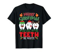Merry Christmas May All Your Teeth Be White Dentist Value Graphic T-Shirt