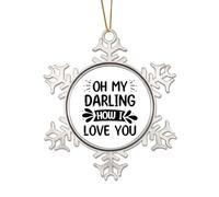 Merry Christmas Metal Snowflake Christmas Ornaments Oh My Darling How I Love You Quote Ornaments Winter Decorations for Christmas Tree Xmas Keepsake Collectible Memorial New Year Party Decor