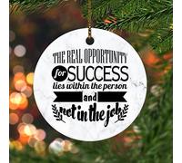 Merry Christmas Ornament The Real Opportunity for Success Lies within The Person And Not in The Job Ceramic Ornament for Christmas Tree Decoration Xmas Keepsake Winter Holiday New Year Souvenir