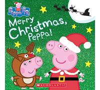 Merry Christmas, Peppa! (Peppa Pig)