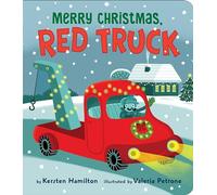 Merry Christmas, Red Truck (Red Truck and Friends)