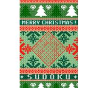 Merry Christmas - Sudoku: only 4 x 6 inches in size pocket book | little stocking stuffer for teens and adults | 150+ puzzles mix: easy - normal - hard - extreme | original gift idea