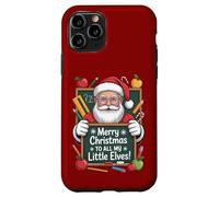 Merry Christmas To All My Little Elves Teacher Style Case for iPhone 11 Pro
