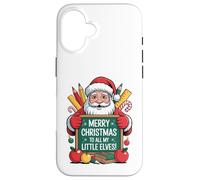 Merry Christmas To All My Little Elves Teacher Style Case for iPhone 16