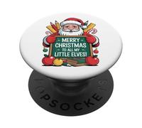 Merry Christmas To All My Little Elves Teacher Style PopSockets Adhesive PopGrip