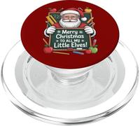 Merry Christmas To All My Little Elves Teacher Style PopSockets PopGrip for MagSafe