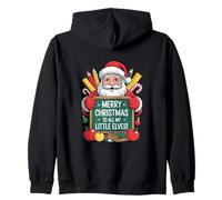 Merry Christmas To All My Little Elves Teacher Style Zip Hoodie