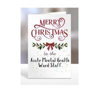 Merry Christmas to the Acute Mental Health Ward Staff, Card for Men, Women, Presents for Christmas, Female, Male, Him, Her, Greeting Cards, Hospital, A5-266_4