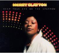 Merry Clayton - Keep Your Eye on the Sparrow - Digipak