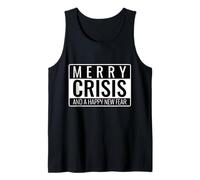 Merry Crisis - Dark Humor Holiday Typography Design Tank Top