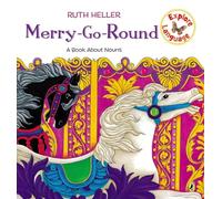 Merry-Go-Round: A Book About Nouns (Explore!)