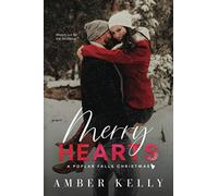 Merry Hearts: A Small Town Holiday Novella (Poplar Falls)