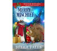 Merry Mischief