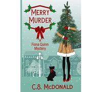Merry Murder: A Fiona Quinn Mystery: Volume 2 (Fiona Quinn Mysteries)