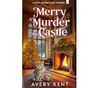 Merry Murder at the Castle: A Kitty McCray Cozy Mystery