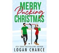 Merry Pucking Christmas: A Fake Relationship Hockey Romance (Sleigh All Day Holiday Romances)