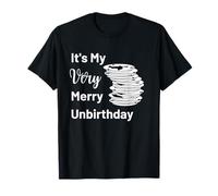 Merry Unbirthday It’s My Very Unbirthday Christmas Party T-Shirt