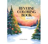 Merry Views: Christmas Landscapes Reverse Coloring Book