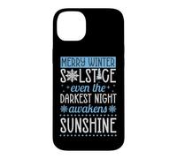 Merry Winter Solstice Even The Darkest Night Awakens Case for iPhone 14 Plus