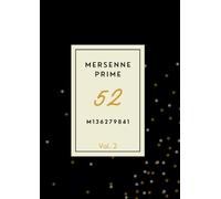 Mersenne Prime 52: A Fully Printed Prestige Edition: (Vol. 2)