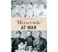 Merseyside at War