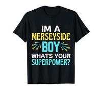 Merseyside Boy Whats Your Superpower Liverpool Everton Fun T-Shirt