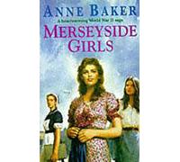 Merseyside Girls: An evocative wartime saga of a family struggling to face the future