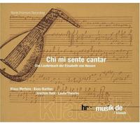 MERTENS KLAUS (basso baritono) - Chi Mi Sente Cantar - Das Lautenbuch der Elisabeth von Hessen