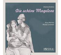 Mertens, Klaus - Johannes Brahms-die Schöne Magelone