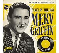 Merv Griffin - Early in the Day - The Singles Collection (2CD)