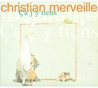 Merveille, Christian - Ca J'y Tiens