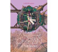 Merwan - ASTER OF PAN: THE SOURCE