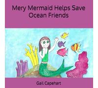 Mery Mermaid Helps Save Ocean Friends
