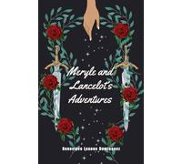 Meryle and Lancelot's Adventures