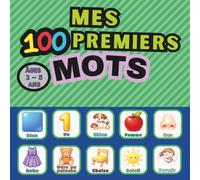 Mes 100 premiers mots