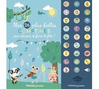 Mes 26 plus belles comptines pour danser et faire la fête !