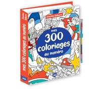 Mes 300 coloriages au numéro, un crayon multi-mines offert