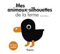 Mes animaux-silhouettes de la ferme - Blanc et Noir