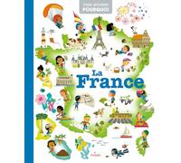 MES ANNÉES POURQUOI - France (La) - Dès 4 ans