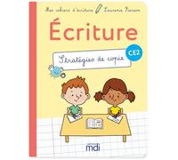 Mes cahiers d'ecriture - CE2 - Stratégies de copie
