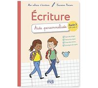 Mes cahiers d'ecriture - Cycle 3 - Aide personnalisée