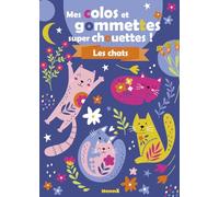 Mes colos et gommettes super chouettes ! Les chats