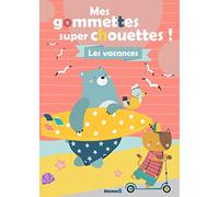 Mes colos et gommettes super chouettes ! Les vacances