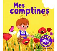 Mes comptines: 6 images à regarder, 6 comptines à écouter (2)