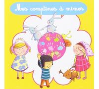 MES COMPTINES A MIMER - Mes comptines ‹¨« mimer