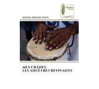 Mes Crânes. Les Ancêtres Revivants