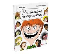 Mes émotions en expressions