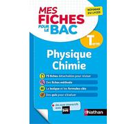 Mes Fiches pour le BAC Physique Chimie Terminale